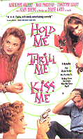 Hold Me, Thrill Me, Kiss Me